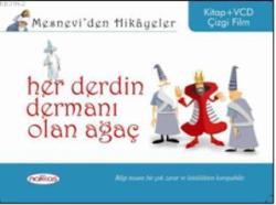 Mesneviden Hikâyeler| Her Derdin Dermanı Olan Ağaç