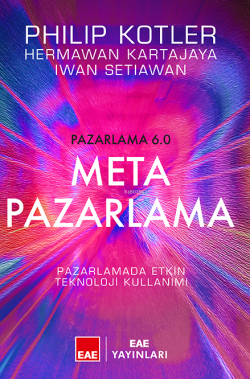 Meta Pazarlama;Pazarlamada Etkin Teknoloji Kullanımı