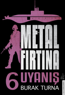 Metal Fırtına 6;Uyanış