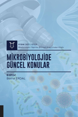 Mikrobiyolojide Güncel Konular ( Aybak 2021 Eylül )