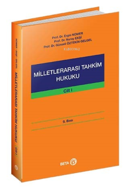 Milletlerarası Tahkim Hukuku Cilt 1