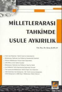 Milletlerarası Tahkimde Usule Aykırılık