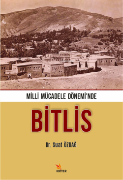 Milli Mücadele Dönemi'nde Bitlis