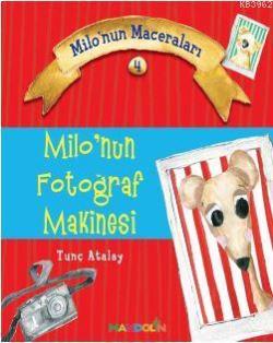 Milonun Maceraları 4; Milo'nun  Fotoğraf Makinesi