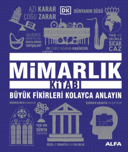 Mimarlık Kitabı;Büyük Fikirleri Kolayca Anlayın