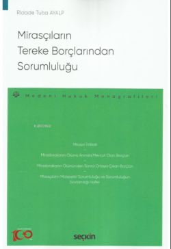 Mirasçıların Tereke Borçlarından Sorumluluğu