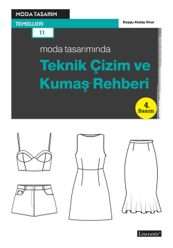 Moda Tasarımında Teknik Çizim ve Kumaş Rehberi;Moda Tasarım Temelleri 11