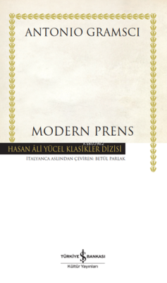 Modern Prens - Ciltli - Antonio Gramsci | Yeni ve İkinci El Ucuz Kitab