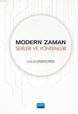 Modern Zaman Serileri ve Yöntemleri