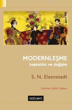 Modernleşme: Başkaldırı ve Değişim