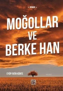 Moğollar ve Berke Han