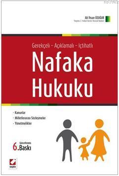 Nafaka Hukuku (Ciltli); Kanunlar - Milletlerarası Sözleşmeler - Yönetmelikler