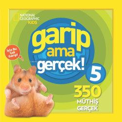 National Geographic Kids – Garip Ama Gerçek 5