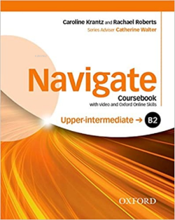 Navigate - B2 - Upper-Intermediate Coursebook (With Video And Oxford Online Skills)