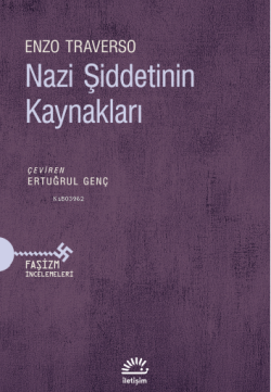 Nazi Şiddetinin Kaynakları