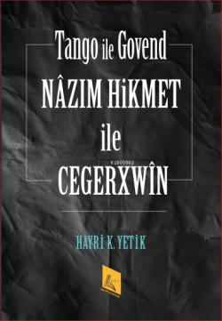 Nâzım Hikmet İle Cegerxwîn