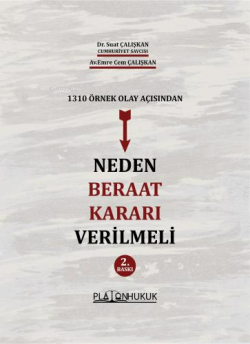 Neden Beraat Kararı Verilmeli