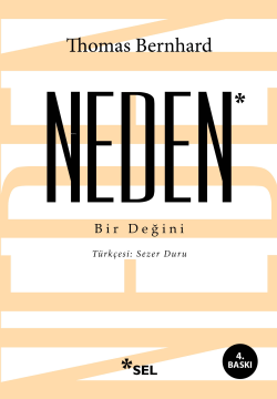 Neden; Bir Değini