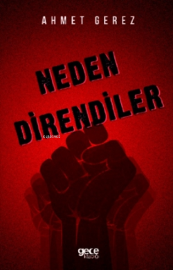 Neden Direndiler