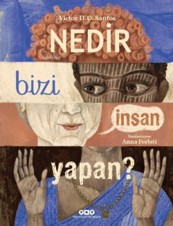 Nedir Bizi İnsan Yapan? - Victor D. O. Santos | Yeni ve İkinci El Ucuz