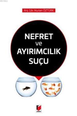 Nefret ve Ayrımcılık Suçu