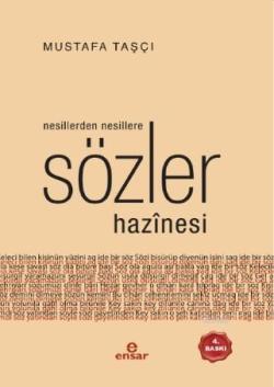 Nesillerden Nesillere Armağan Sözler Hazinesi - Mustafa Taşçı | Yeni v