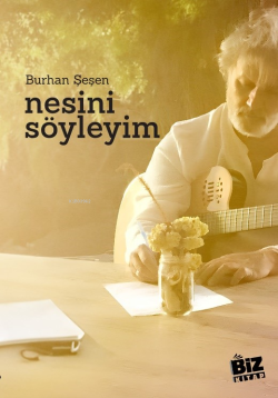 Nesini Söyleyeyim