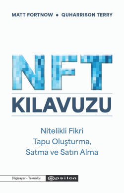 Nft Kılavuzu;Nitelikli Fikir Tapu Oluşturma, Satma Ve Satın Alma - | Y