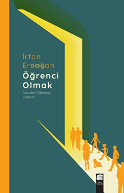 Öğrenci Olmak - İçinizdeki Öğrenciyi Keşfedin