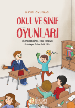 Okul ve Sınıf Oyunları