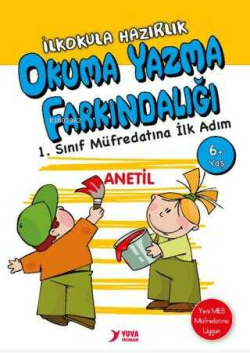 Okuma Yazma Farkındalığı - İlkokula Hazırlık 6 + Yaş