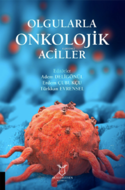 Olgularla Onkolojik Aciller