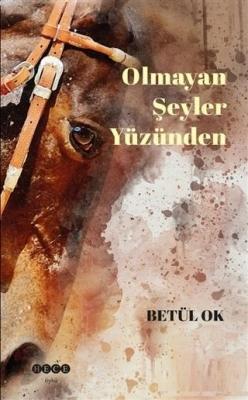 Olmayan Şeyler Yüzünden