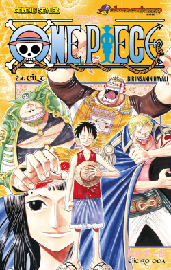 One Piece 24. Cilt: Bir İnsanın Hayali