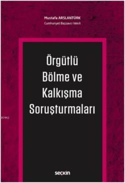 Örgütlü Bölme ve Kalkışma Soruşturmaları