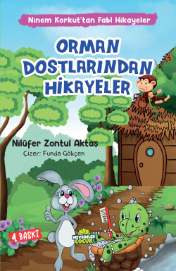 Orman Dostlarından Hikayeler