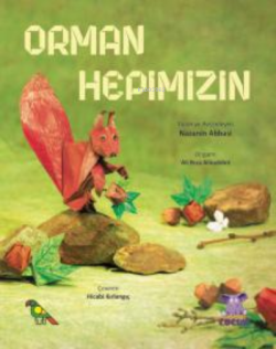 Orman Hepimizin