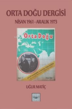 Orta Doğu Dergisi 1961-1973