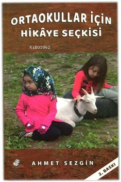 Ortaokullar İçin Hikaye Seçkisi