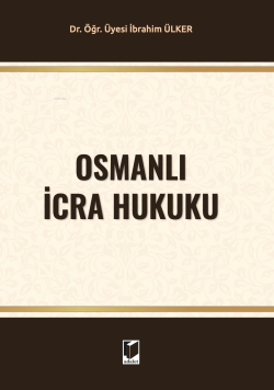 Osmanlı İcra Hukuku