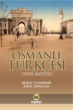 Osmanlı Türkçesi (Yeni Metod)