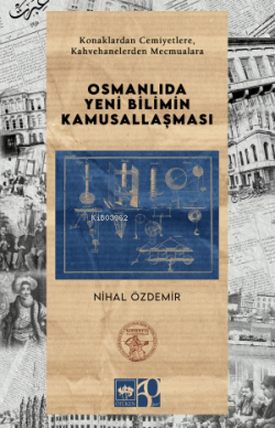 Osmanlıda Yeni Bilimin Kamusallaşması