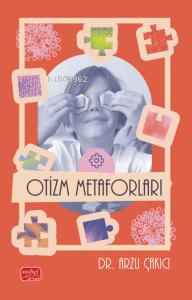 Otizm Metaforları