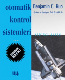 Otomatik Kontrol Sistemleri;7 Basımdan Çeviri ( Siyah-Beyaz Ekonomik Baskı )