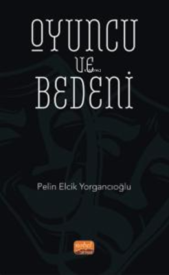 Oyuncu ve Bedeni