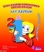 Özel Eğitim Gerektiren Çocuklar İçin| Sayı Kavramı; Kavram Öğretimi