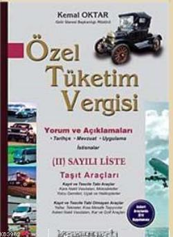 Özel Tüketim Vergisi; 2 Sayılı Liste