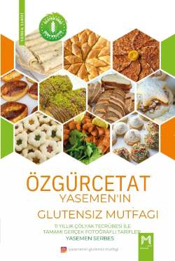 Özgürce Tat;Yasemen’in Glutensiz Mutfağı