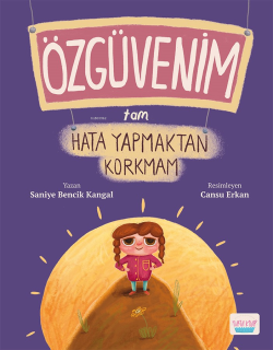 Özgüvenim Tam Hata Yapmaktan Korkmam - Saniye Bencik Kangal | Yeni ve 