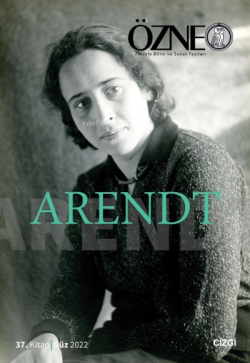 Özne | 37. Kitap Arendt